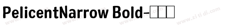 PelicentNarrow Bold字体转换